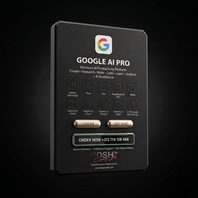 Google AI Pro — 250 MAD · 1 Year — ROSH™ Company Labs